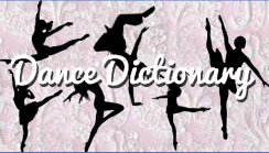 Dance Dictionary 